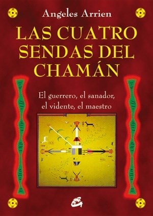 Papel Cuatro Sendas Del Chaman (Nueva Edicion)