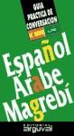 Papel Español Arabe Magrebi Guia Practica De Conversacion