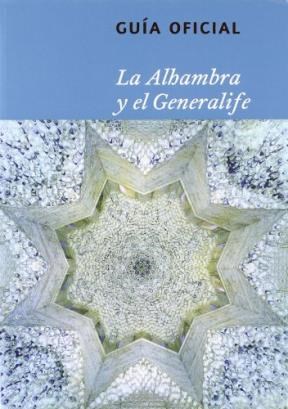 Papel Alhambra Y El Generalife ,La. Guia Oficial