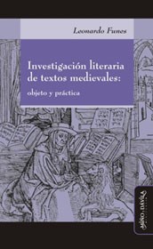 Papel Investigación Literaria De Textos Medievales. Objeto Y Práctica