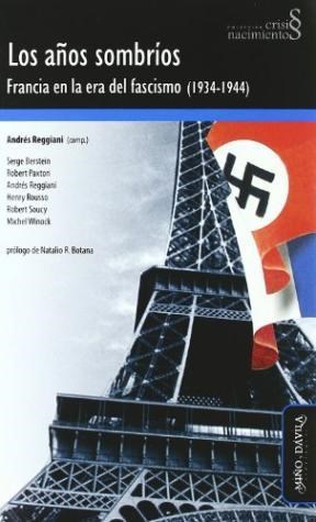 Papel Años Sombríos, Los. Francia En La Era Del Fascismo (1934-1944)