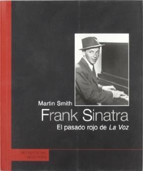 Papel Frank Sinatra . El Pasado Rojo De La Voz
