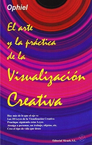 Papel El Arte  Y La Practica De La Visualizacion Creativa