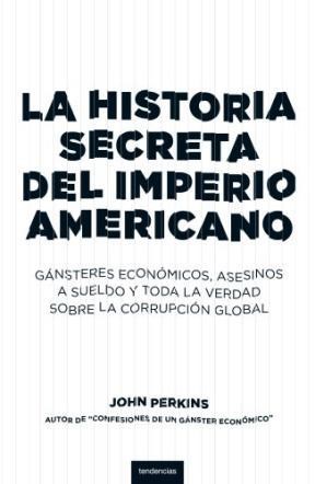 Papel Historia Secreta Del Imperio Americano, La