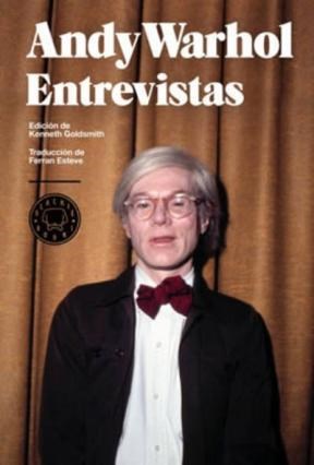 Papel Andy Warhol. Entrevistas. 1962-1967
