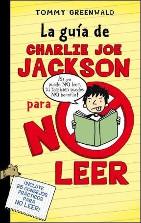 Papel Guia De Charlie Joe Jackson Para No Leer, La