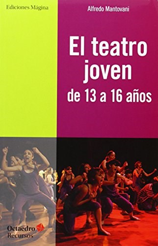 Papel El Teatro Joven, De 13 A 16 Aos