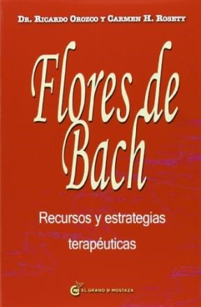 Papel Flores De Bach. Recursos Y Estrategias Terapeuticas
