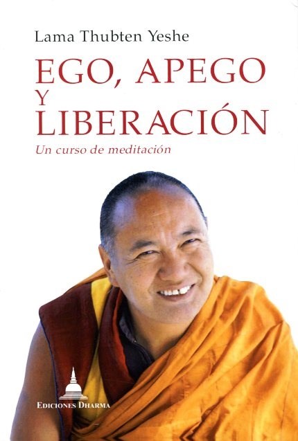 Papel Ego, Apego Y Liberacion . Un Curso De Meditacion