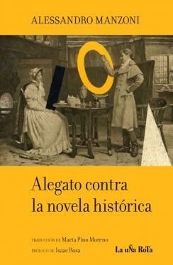 Papel Alegato Contra La Novela Historica