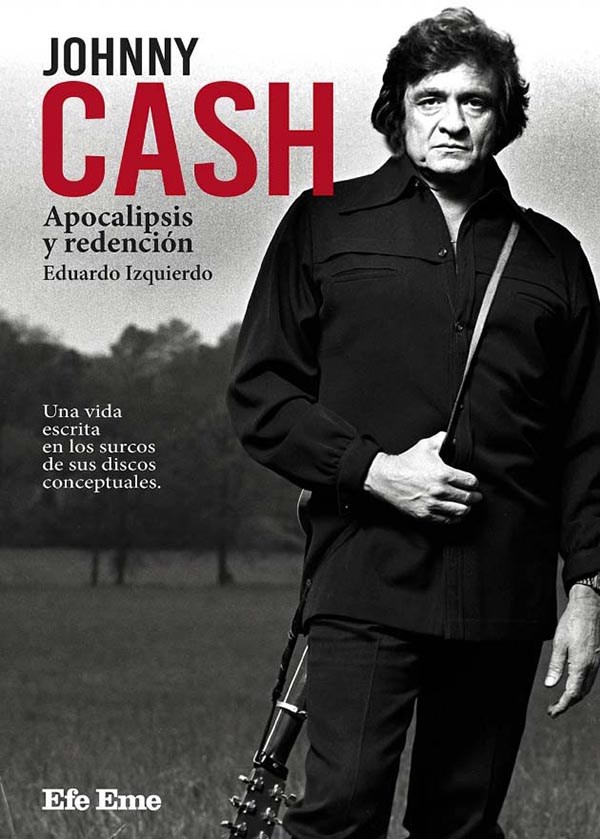 Papel Johnny Cash. Apocalipsis Y Redención