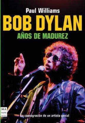 Papel Bob Dylan , Años De Madurez