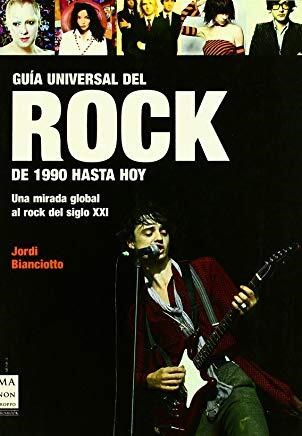 Papel Guia 1 Universal Del Rock De 1990 Hasta Hoy