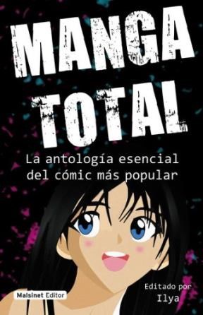 Papel Manga Total . La Antologia Esencial Del Comic Mas Popular