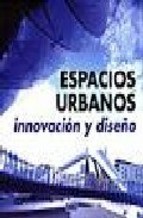 Papel Espacios Urbanos. Innovacion Y Diseño