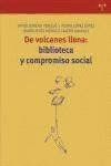 Papel De Volcanes Llena: Biblioteca Y Compromiso S