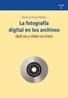 Papel La Fotografia Digital En Los Archivos . Que