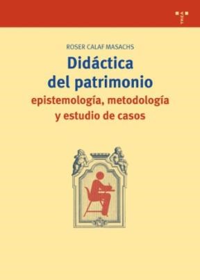 Papel Didactica Del Patrimonio : Epistemologia, Me