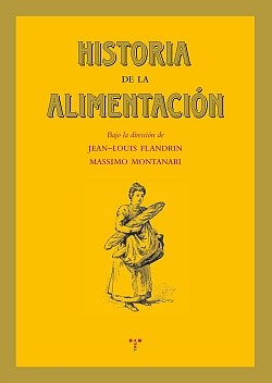 Papel Historia De La Alimentacion . Nueva Edicion