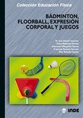 Papel Badminton , Floorball , Expresion Corporal Y Juegos