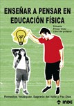 Papel Enseñar A Pensar En Educacion Fisica . Primaria Primer Ciclo Libro Profesor