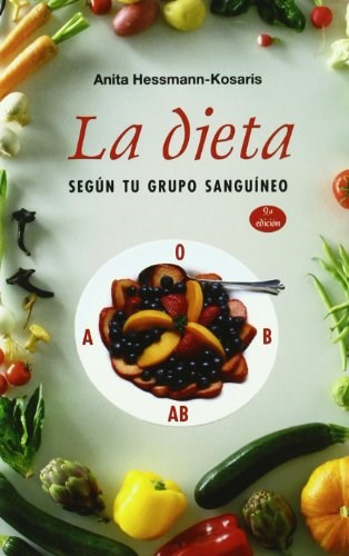 Papel Dieta Segun Tu Grupo Sanguineo, La (Ne)