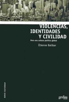 Papel Violencias, Identidades Y Civilidad