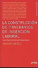 Papel La Construccion De Itinerarios De Insercion Laboral