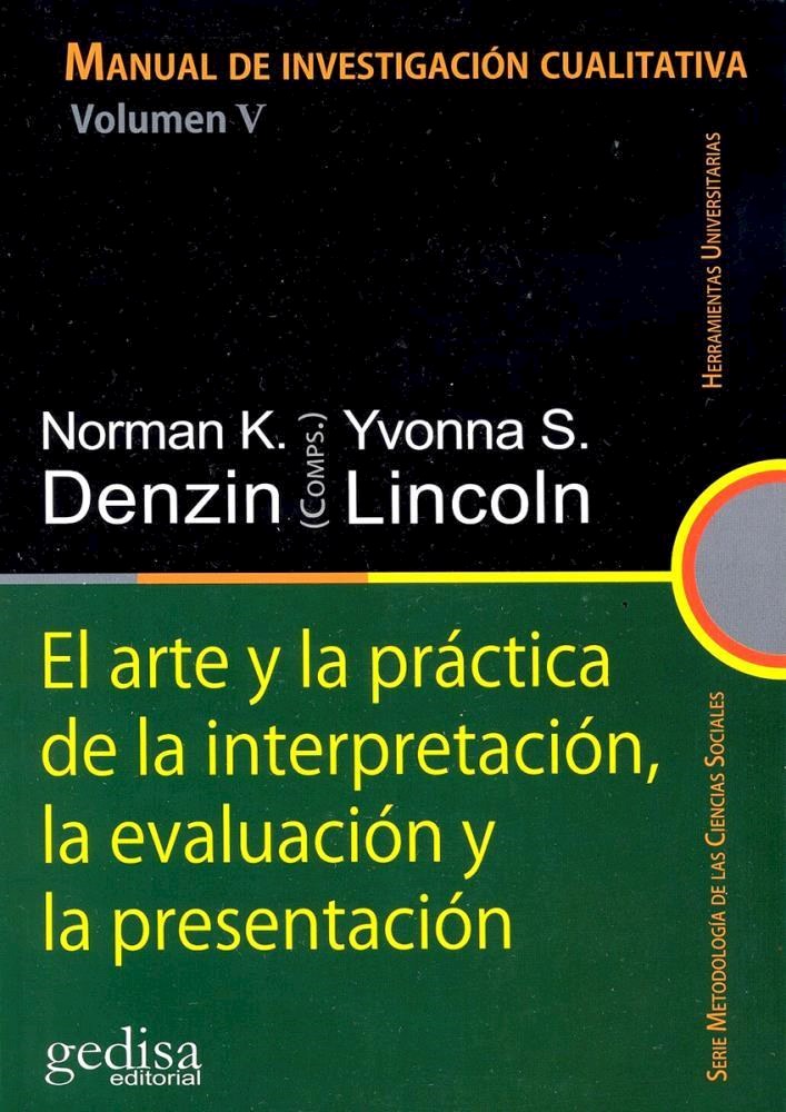 Papel El Arte Y La Practica De La Interpretacion, La Evaluacion Y La Presentacion
