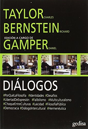 Papel Dialogos. Taylor Charles, Bernstein Richard Y Gamper Daniel