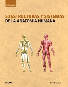 Papel 50 Estructuras Y Sistemas De La Anatomía Humana
