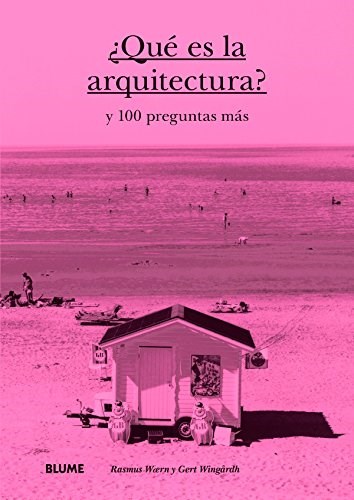Papel ¿Qué Es La Arquitectura?