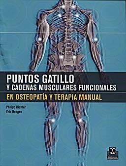 Papel Puntos Gatillo Y Cad.Musculares Funcionales En Osteopatia Y Terapia Manual