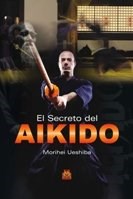 Papel Secreto Del Aikido, El