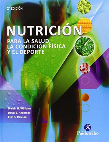 Papel Nutricion Para La Salud La Condicion Fisica Y El Deporte