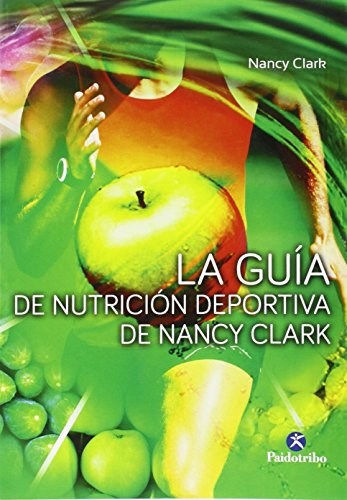 Papel Guia De Nutricion Deportiva De Nancy Clark (2015)