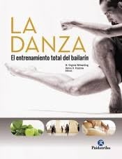 Papel La Danza. El Entrenamiento Total Del Bailarin.