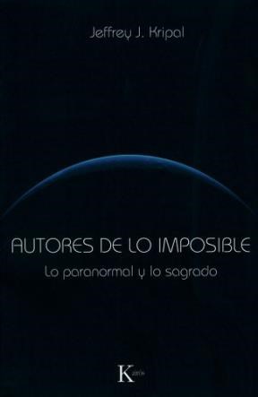 Papel Autores De Lo Imposible . Lo Paranormal Y Lo Sagrado