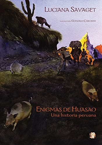 Papel Enigmas De Huasao . Una Historia Peruana