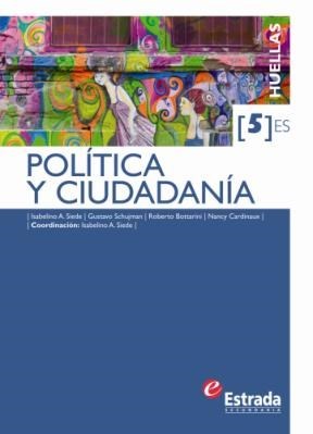 Papel Politica Y Ciudadania 5 - Huellas