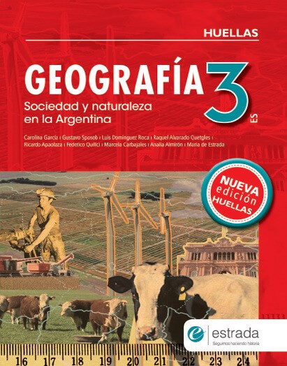 Papel Geografia 3 Es Sociedad Y Naturaleza En La Argentina - Huell
