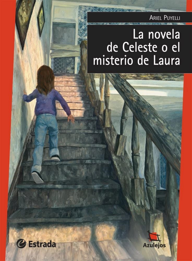 Papel La Novela De Celeste O El Misterio De Laura