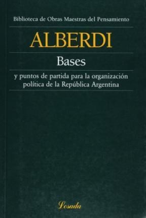 Papel Bases Y Puntos Partida Para La Organización Política Argentina