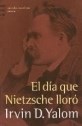 Papel El Día Que Nietzsche Lloró