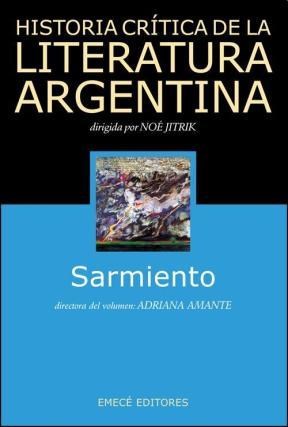Papel Historia Crítica  De Literatura Argentina Tomo 04. Sarmiento.