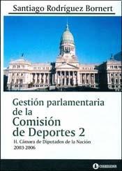 Papel Gestion Parlamentaria De La Comision De Deportes 2 1A.Ed