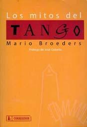 Papel Los Mitos Del Tango 1A.Ed