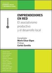 Papel Emprendedores En Red. El Asociativismo Productivo 1A.Ed