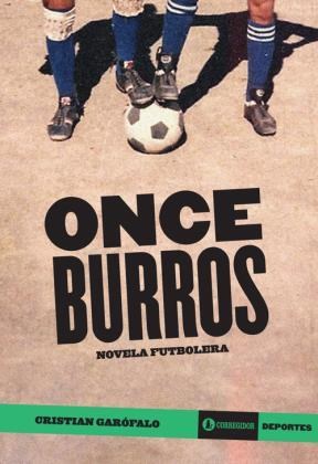 Papel Once Burros. Novela Futbolera