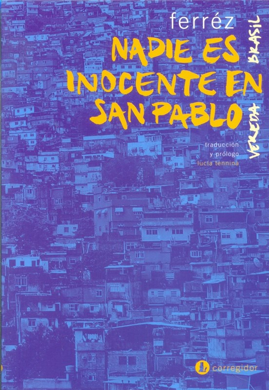Papel Nadie Es Inocente En San Pablo